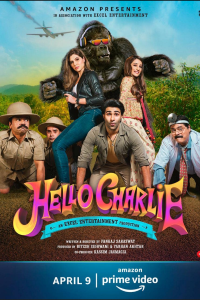 Download Hello Charlie (2021) Hindi Movie Web – DL || 480p [320MB] || 720p [900MB]