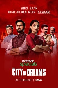 Download City of Dreams (Season 1) Hindi {Hotstar Series} WeB-DL || 720p [300MB]