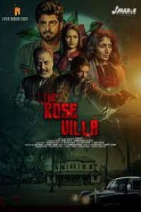 Download The Rose Villa (2021) ORG Hindi Dubbed Full Movie 480p [300MB] | 720p [550MB] | 1080p [1GB]