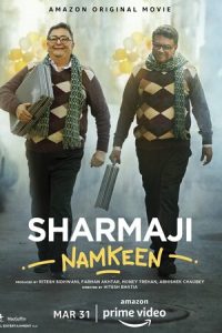 Download Sharmaji Namkeen (2022) Hindi Movie Web – DL || 480p [350MB] || 720p [1GB] || 1080p [2GB]