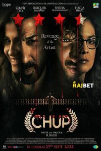 Download Chup (2022) ) Hindi Movie Cam Rip || 480p [500MB] || 720p [1GB] || 1080p [2.38GB]