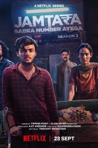 Download Jamtara: Sabka Number Ayega 2022 (Season 1-2) Hindi {Netflix Series} WEB-DL ||  720p [250MB]