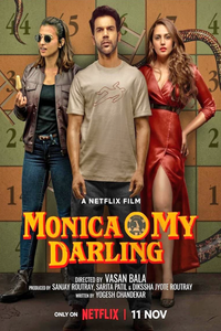 Download Monica, O My Darling (2022) Hindi Netflix Movie WEB – DL || 480p [450MB] || 720p [1.1GB] || 1080p [2.6GB]