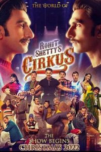 Download Cirkus (2022) Hindi Movie CAMRiP || 480p [400MB] || 720p [1GB] || 1080p [4GB]