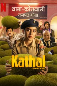 Download Kathal: A Jackfruit Mystery (2023) Hindi Movie WEB-DL || 480p [360MB] || 720p [900MB]  || 1080p [2.2GB]