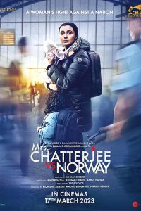 Download Mrs. Chatterjee vs. Norway (2023) Hindi Movie WEB-DL || 480p [436MB] || 720p [1.1GB]  || 1080p [2.5GB]