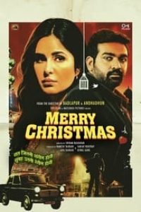 Download Merry Christmas (2024) Multi Audio (Hindi-Tamil-Telugu) Movie WEB-DL || 720p [2.8GB] || 1080p [6.9GB]