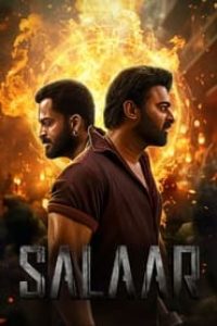 Download Salaar (2023) Dual Audio (Hindi-Telugu) Movie WEB-DL || 480p [550MB] || 720p [1.5GB] || 1080p [4.2GB]