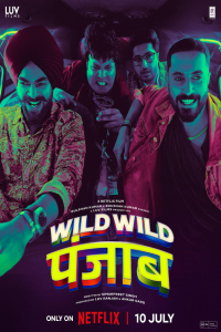 Download Wild Wild Punjab (2024) Hindi WEB-DL || 480p [450MB] || 720p [1.2GB] || 1080p [2.4GB]