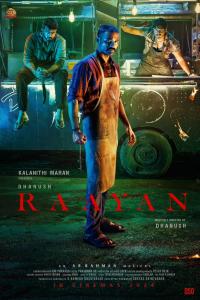 Download Raayan (2024) Dual Audio (Hindi-Tamil) Movie WEB-DL || 480p [508MB] || 720p [1.7GB] || 1080p [3.5GB]