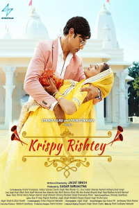 Download Krispy Rishtay (2024) Hindi Movie WEB-DL || 480p [424MB] || 720p [1.1GB]  || 1080p [2.6GB]